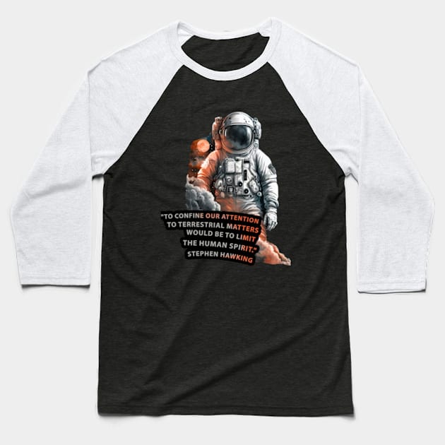 Go Beyond Orbit Baseball T-Shirt by dmac